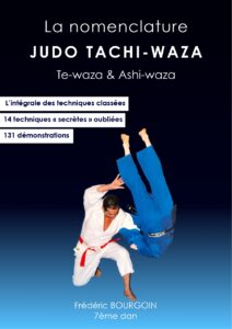 Judo Tachi Waza nomenclature des Te waza et Ashi Waza par Frédéric Bourgoin